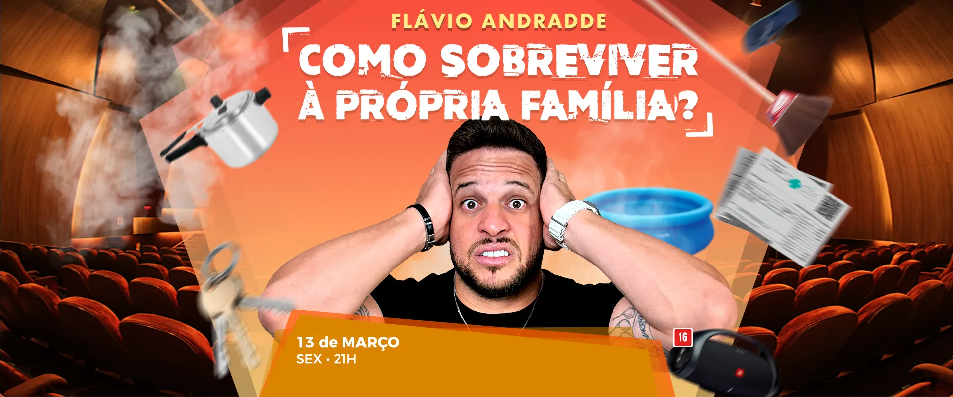 Flávio Andradde em Fortaleza/CE | Como Sobreviver à Própria
