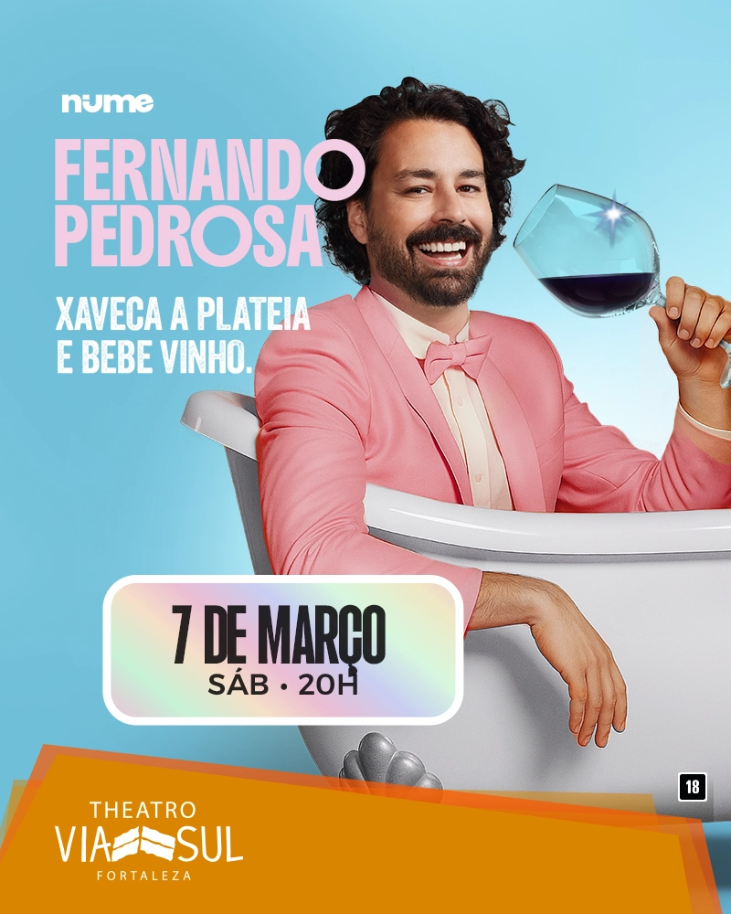 Fernando Pedrosa - Xaveca a Plateia e Bebe Vinho